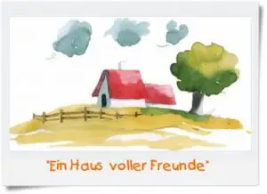 Ein Haus voller Freunde